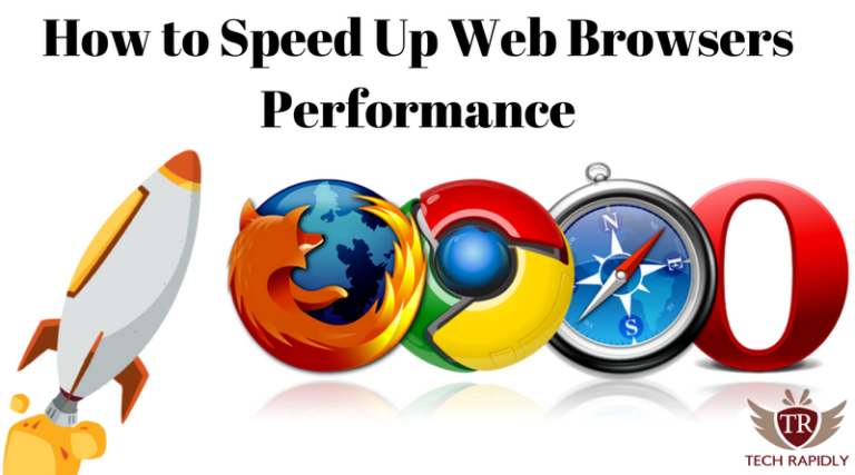 How to Improve or Speed Up Web Browsers Performance