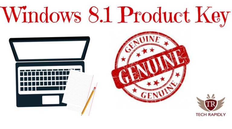Get Genuine Windows 8.1 Product key of 2019 [100% Working]