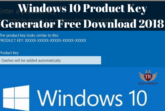 Windows 10 Product Key Generator Free Download 2018