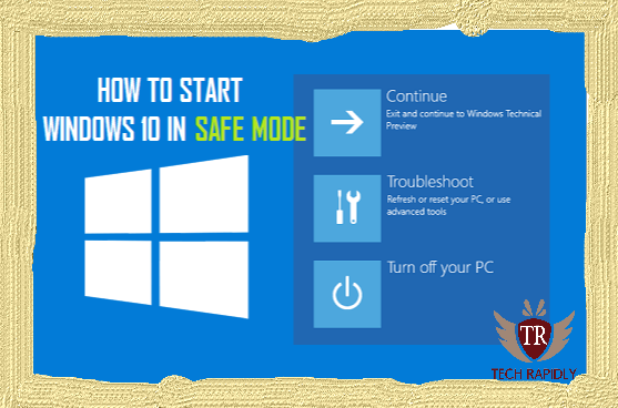 How to Start Windows 10 Safe Mode From BIOS[Solved]