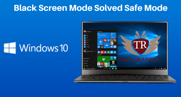 windows-10-safe-mode-black-screen-problem-fixed