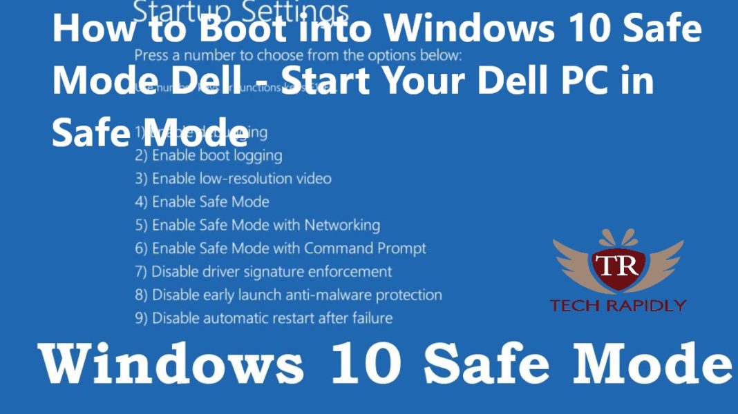 How to Boot into Windows 10 Safe Mode Dell - Start Your Dell PC in Safe Mode