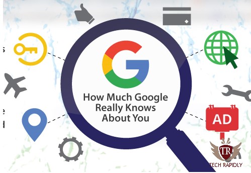 What Does Google Know About You