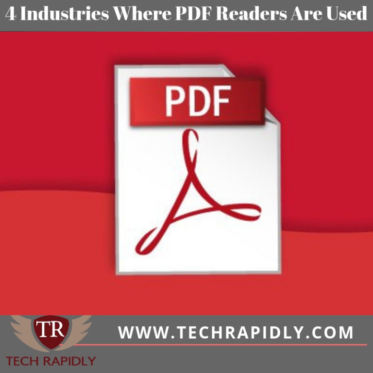 4 Industries Where PDF Readers Are Used